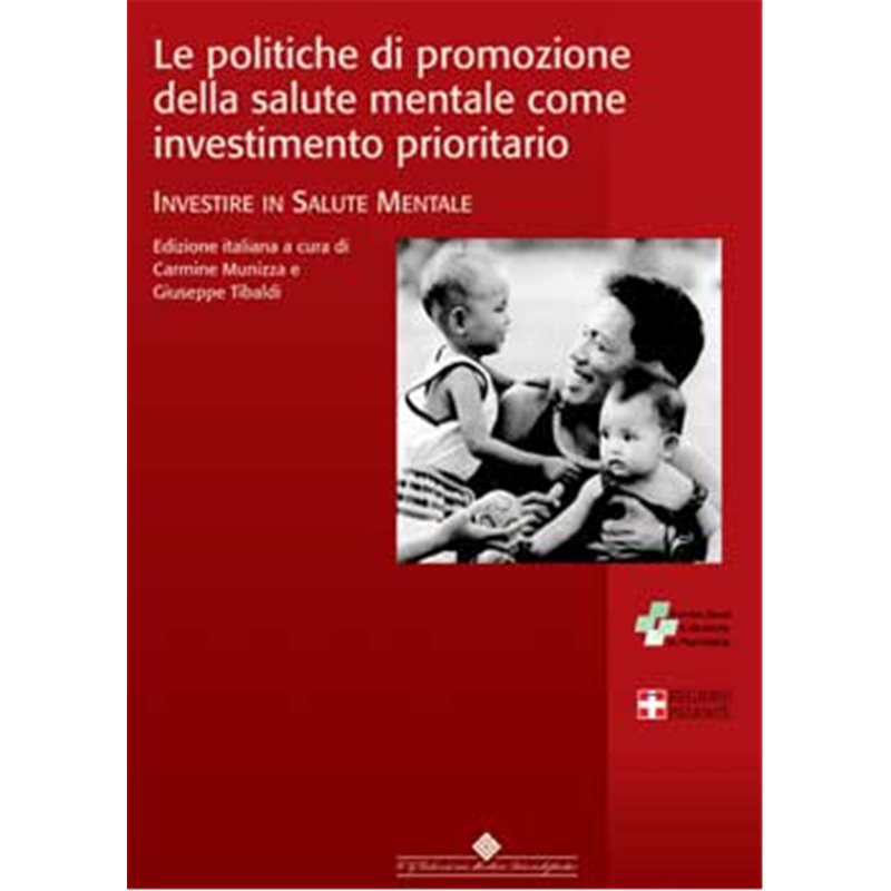 Le politiche di promozione della salute mentale come investimento prioritario